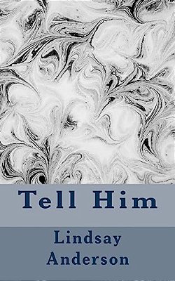 Tell Him-..