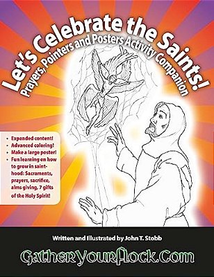 Let's Celebrate The Saints! God's Priests, Prophets And Kings: Prayers, Pointers And Posters Activity Companion-..
