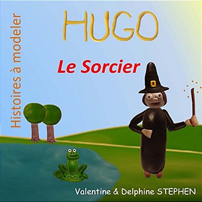 Hugo Le Sorcier-..