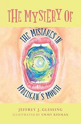 The Mystery Of The Mistakes In Mulligan's Mouth-..
