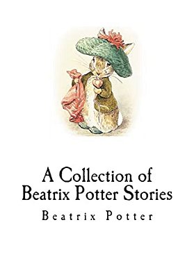 A Collection Of Beatrix Potter Stories-..