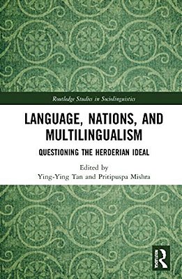 Language, Nations, And Multilingualism: Questioning The Herderian Ideal-..