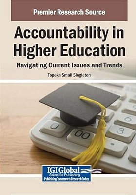 Accountability In Higher Education: Navigating Current Issues And Trends-..