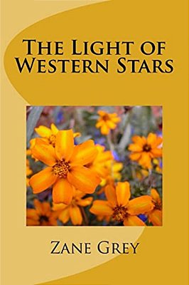 The Light Of Western Stars-..