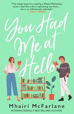 You Had Me At Hello-..