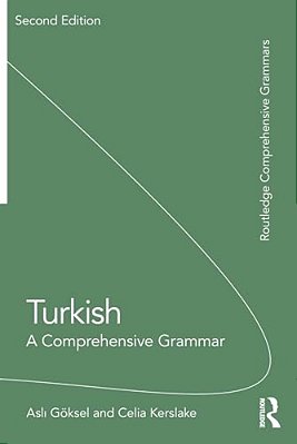 Turkish: A Comprehensive Grammar-..