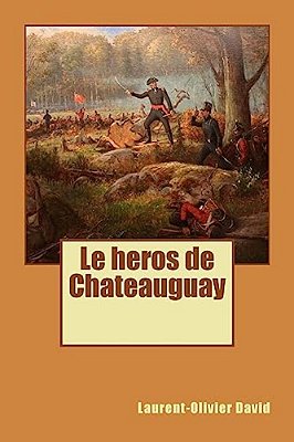 Le Heros De Chateauguay-..
