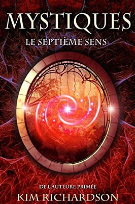 Mystiques, Tome 1: Le Septieme Sens-..