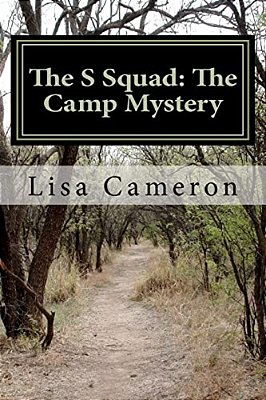 The S Squad: The Camp Mystery-..