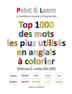 Top 1000 Des Mots Les Plus Utilisés En Anglais (Volume 2: Mots 101-200)-..