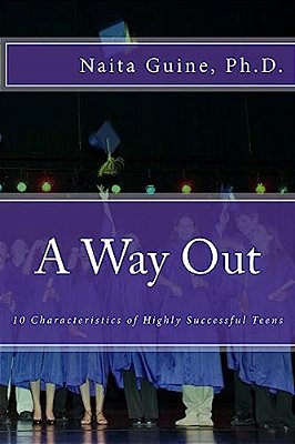 A Way Out: 10 Characteristics Of Highly Successful Teens-..