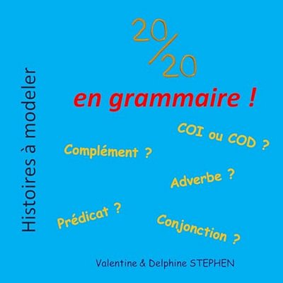 20/20 En Grammaire!-..