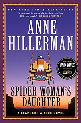 Spider Woman's Daughter: A Leaphorn, Chee & Manuelito Novel-..