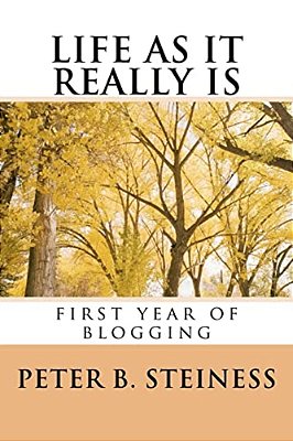 Life As It Really Is - First Year Of Blogging-..