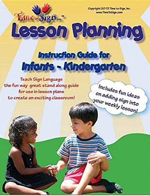 Lesson Planning Instruction Guide: Infant - Kindergarden-..