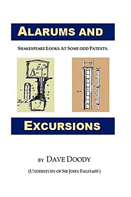 Alarums And Excursions: Shakespeare Looks At Some Odd Patents. -..