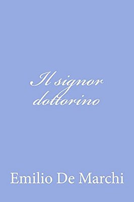 Il Signor Dottorino-..