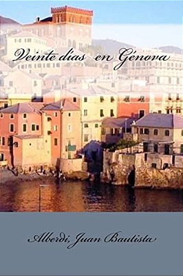 Veinte Días En Génova-..