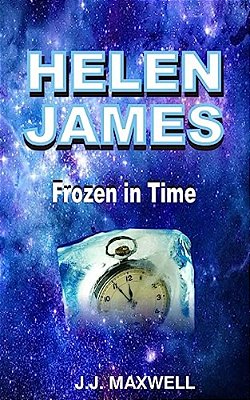 Helen James: Frozen In Time-..
