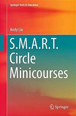 S. M. A. R. T. Circle Minicourses-..