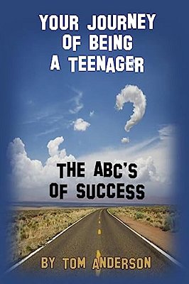 Your Journey Of Being A Teenager - The Abc's Of Success-..