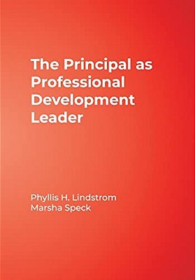 The Principal As Professional Development Leader-..