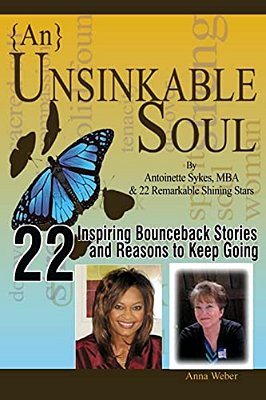 {An} Unsinkable Soul: Life As I Know It... -..