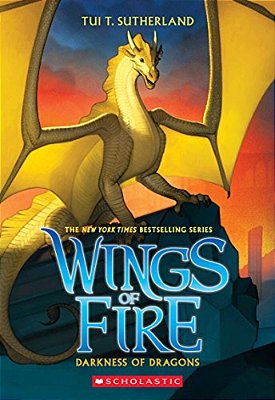 Darkness Of Dragons (Wings Of Fire #10): Volume 10-..