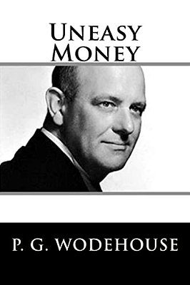 Uneasy Money-..