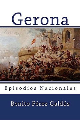 Gerona: Episodios Nacionales-..