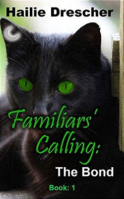 Familiars' Calling: The Bond-..