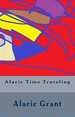 Alaric Time Traveling-..