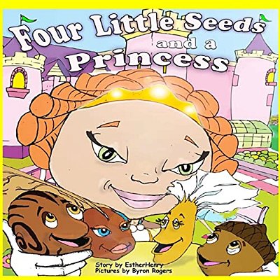Four Little Seeds And A Princess-..
