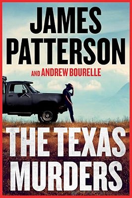 The Texas Murders: A Texas Ranger Thriller-..