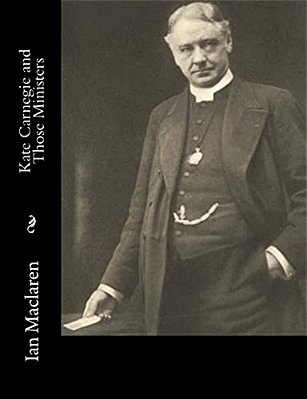 Kate Carnegie And Those Ministers-..