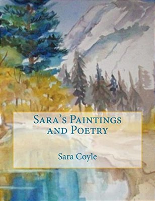 Sara's Paintings And Poetry-..