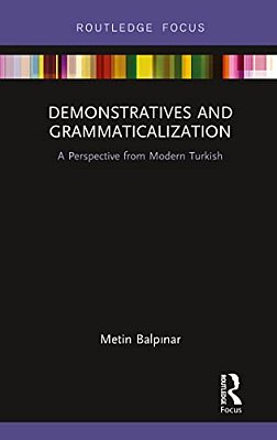 Demonstratives And Grammaticalization: A Perspective From Modern Turkish-..
