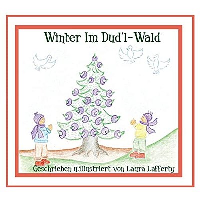 Winter Im Dud'L-Wald: German Version Of "Winter In The Doodle-Woods"-..