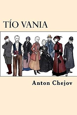 Tio Vania (Spanish Edition)-..