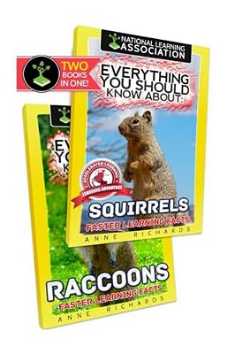 Everything You Should Know About: Squirrels And Raccoons-..