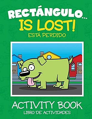 Rectángulo... Is Lost - Activity Book-..