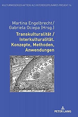 Transkulturalitaet/Interkulturalitaet. Konzepte, Methoden, Anwendungen-..