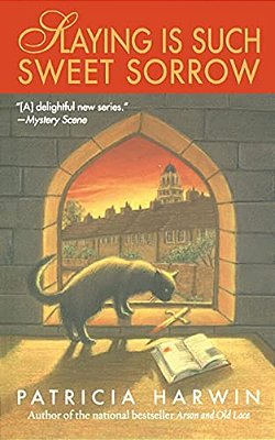 Slaying Is Such Sweet Sorrow: A Far Wychwood Mystery-..