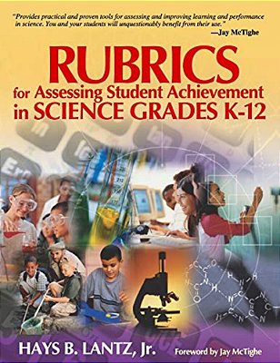 Rubrics For Assessing Student Achievement In Science Grades K-12-..