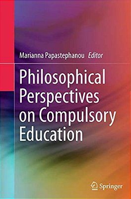 Philosophical Perspectives On Compulsory Education-..