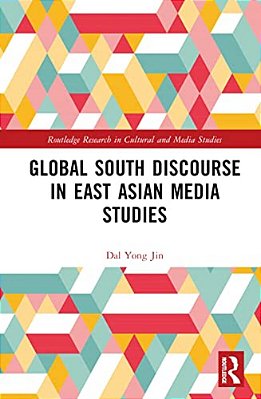Global South Discourse In East Asian Media Studies-..