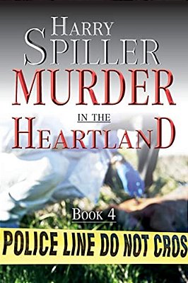 Murder In The Heartland Book 4-..