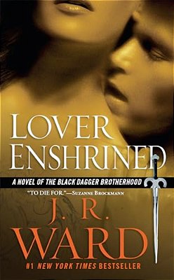 Lover Enshrined: A Novel Of The Black Dagger Brotherhood-..