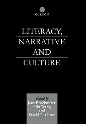 Literacy, Narrative And Culture-..