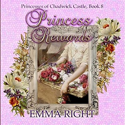 Princess Rewards: Princesses Of Chadwick Castle Adventures-..